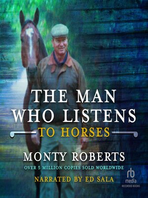 cover image of The Man Who Listens to Horses